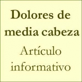Dolores de media cabeza - Artículo informativo de Rafael Sánchez - Naturópata